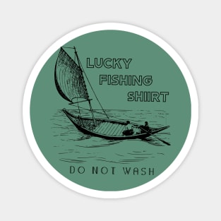 Lucky Fishing Do Not Wash Magnet